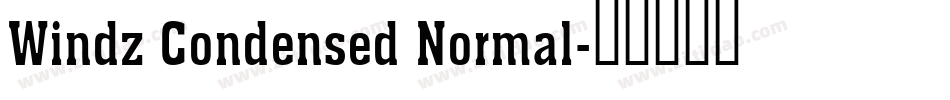Windz Condensed Normal字体转换